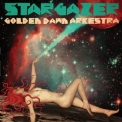 Golden Dawn Arkestra - Stargazer '2016