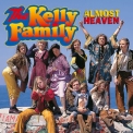 Kelly Family, The - Almost Heaven '1996