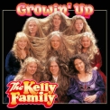 Kelly Family, The - Growin' Up '1997