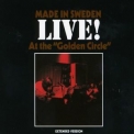 Made In Sweden - Live! At The Golden Circle '1970