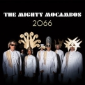 The Mighty Mocambos - 2066 '2019