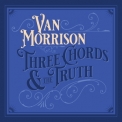 Van Morrison - Three Chords And The Truth '2019