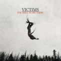 Victims - The Hell In My Veins '2019