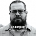 Ags Connolly - Nothin' Unexpected '2017