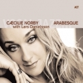 Caecilie Norby & Lars Danielsson - Arabesque [Hi-Res] '2012