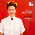 Regula Muhlemann - Lieder Der Heimat : Songs From Home '2019