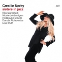 Caecilie Norby - Sisters In Jazz [Hi-Res] '2018