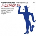 Gerardo Nunez & Ulf Wakenius - Jazzpana Live '2015