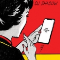 Dj Shadow - Our Pathetic Age '2019