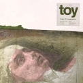 TOY - Songs Of Consumption '2019