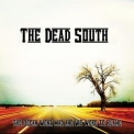 Dead South, The - The Ocean Went Mad And We Were To Blame '2013