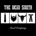Dead South, The - Good Company '2014