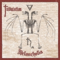Tribulation - Melancholia EP '2016