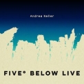 Andrea Keller - Five Below Live '2018
