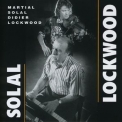 Didier Lockwood - Solal / Lockwood '2019
