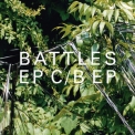 Battles - EP C B EP '2006