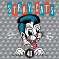 Stray Cats - 40 (Remastered) '2019