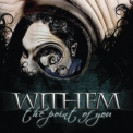 Withem - The Point Of You '2013