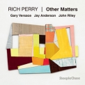 Rich Perry - Other Matters '2019