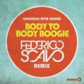Orlando Riva Sound - Body To Body Boogie (Federico Scavo Remix Radio Edit) '2014