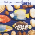 Rudiger Lorenz - Ozeania '1997