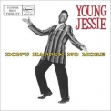 Young Jessie - Don't Happen No More '2014