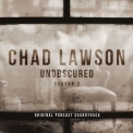 Chad Lawson - Unobscured (Season 2 Original Podcast Soundtrack) [Hi-Res] '2019