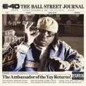 E-40 - The Ball Street Journal '2008