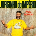 Jorginho Do Imperio - Meu Samba '1988