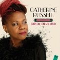 Catherine Russell - Harlem On My Mind '2016