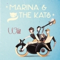 Marina & The Kats - Wild '2016