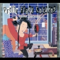 Frank Chickens - Pretty Frank Chickens '1992