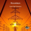 Bouvetoya - Super High Frequency '2016