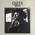 Colter Wall - Colter Wall '2017