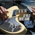 Jay Willie Blues Band - Rumblin' And Slidin' '2014