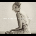 Jill Barber - Fool's Gold '2014