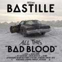 Bastille - All This Bad Blood '2013