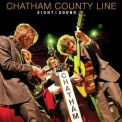 Chatham County Line - Sight & Sound (live) '2012