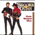 Brooks & Dunn - Hard Workin' Man '1993