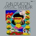 Dan Deacon - Mystic Familiar '2020