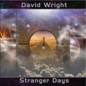 David Wright - Stranger Days (2CD) '2018