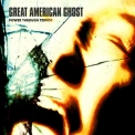 Great American Ghost - Power Through Terror '2020