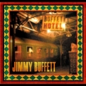 Jimmy Buffett - Buffet Hotel '2009