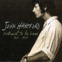 John Hartford - Natural To Be Gone (1967-1970) '2002