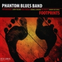 Phantom Blues Band - Footprints '2007