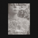 Fire! Orchestra - Arrival '2019