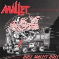 Mallet - Roll Mallet Roll '1999
