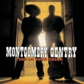 Montgomery Gentry - You Do Your Thing '2004