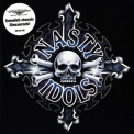 Nasty Idols - Cruel Intention '1991