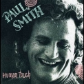 Paul Smith - Human Touch (ssd 8178) '1991